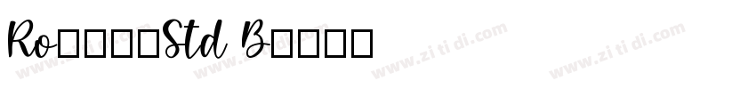 RoぽっくるStd B字体转换